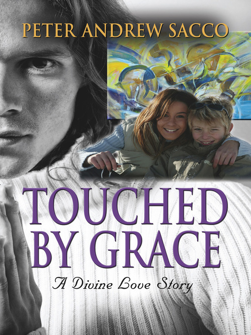 Title details for Touched by Grace by Peter Sacco - Available